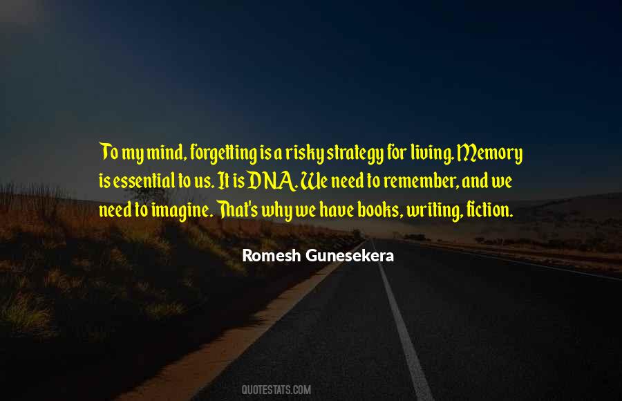 Forgetting's Quotes #570289 Forgetting's Quotes #570289