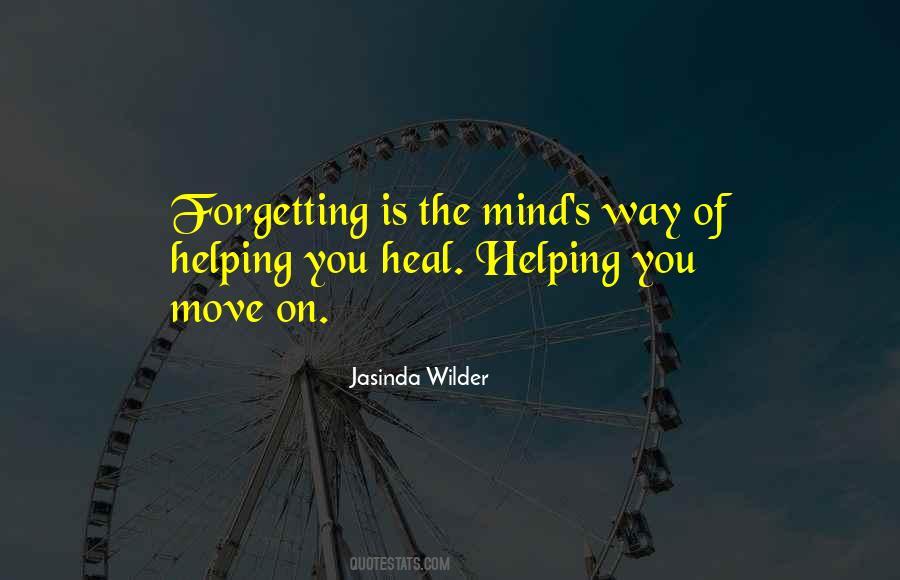 Forgetting's Quotes #743941 Forgetting's Quotes #743941