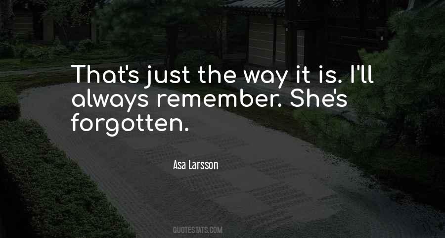 Forgetting's Quotes #840130 Forgetting's Quotes #840130