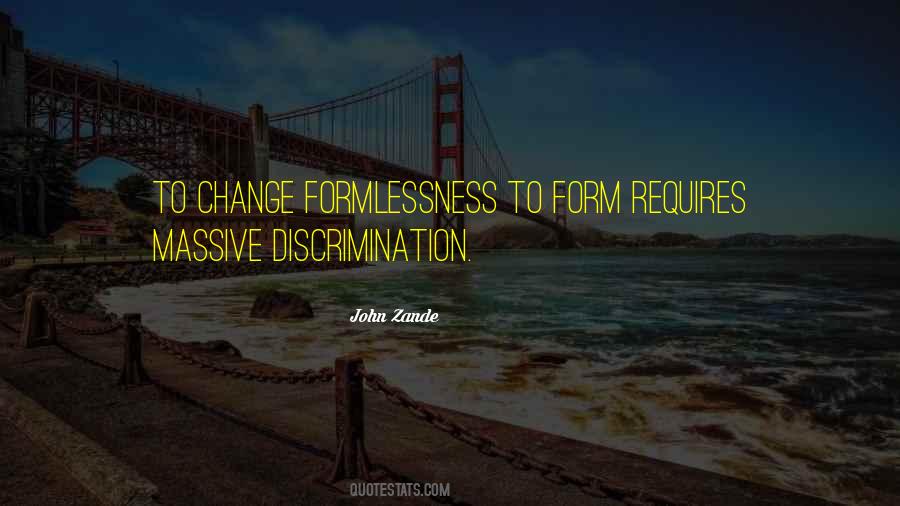 Formlessness Quotes #1107821