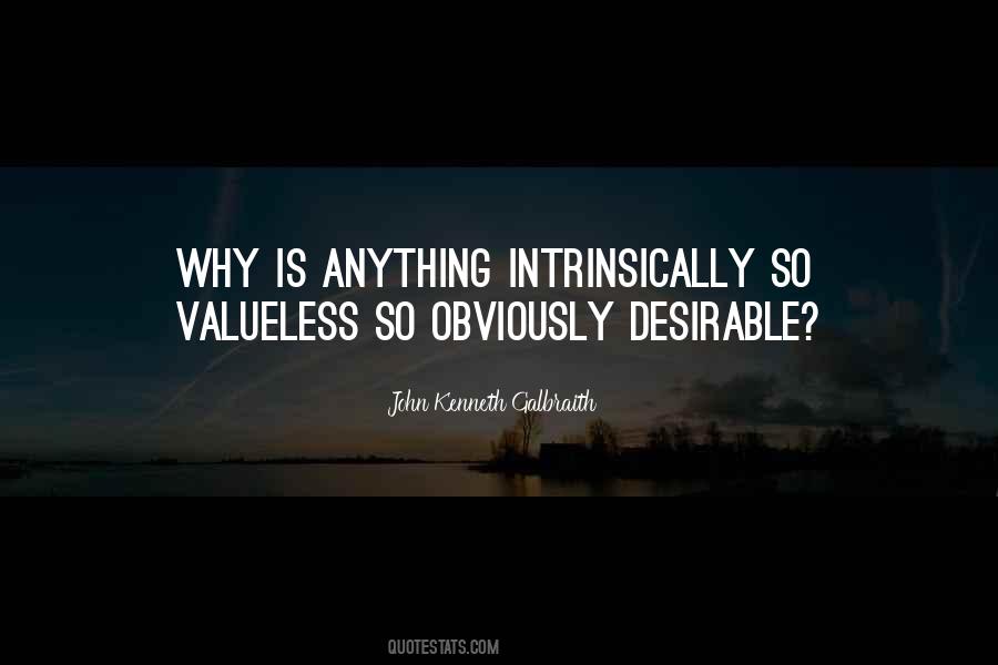 Quotes About Valueless #1256193