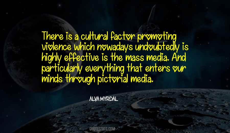 Quotes About Media And Violence #677199