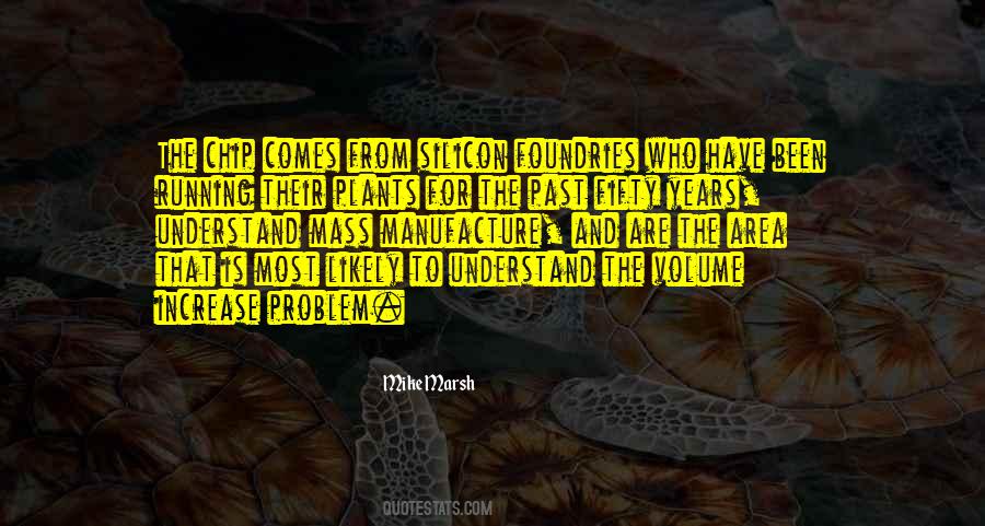 Foundries Quotes #764407