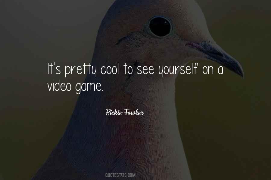 Fowler's Quotes #497804