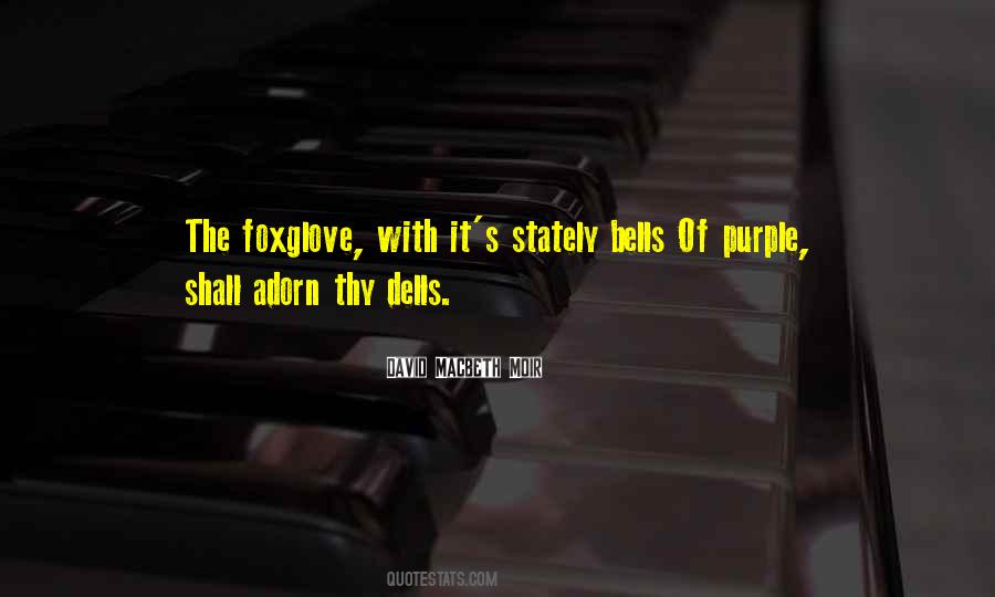 Foxglove Quotes #259988