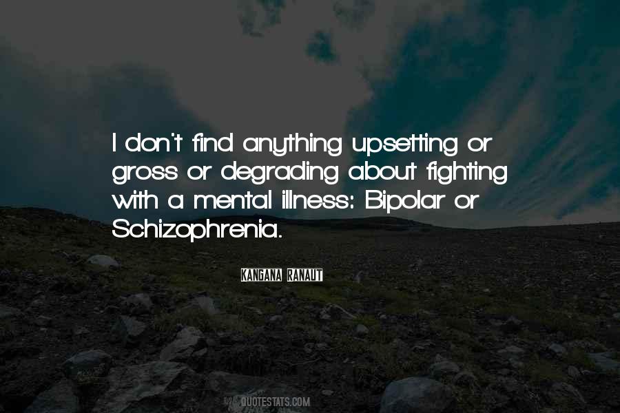 Quotes About Fighting Mental Illness #1102228