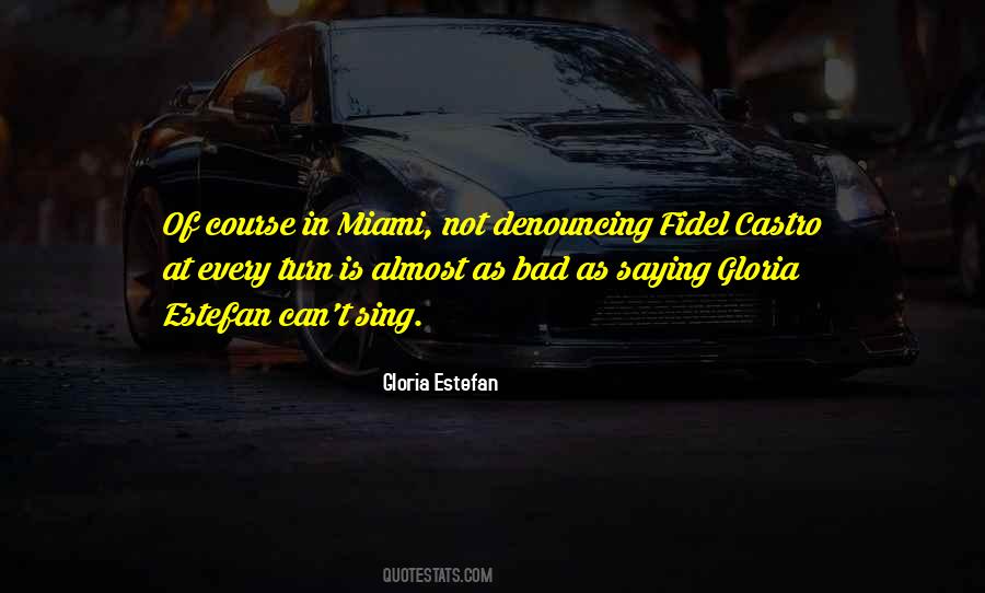 Quotes About Castro #823868