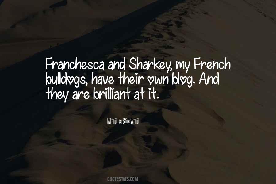 Franchesca Quotes #1476