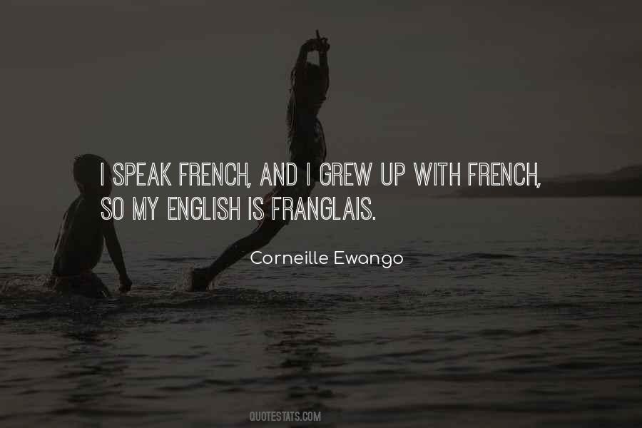 Franglais Quotes #1265617