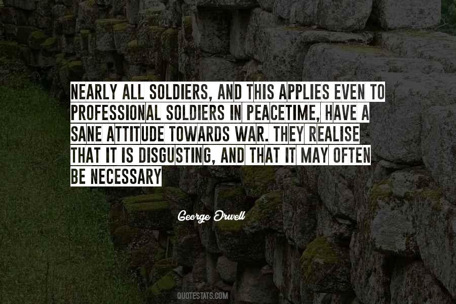 Quotes About Soldiers And War #199238