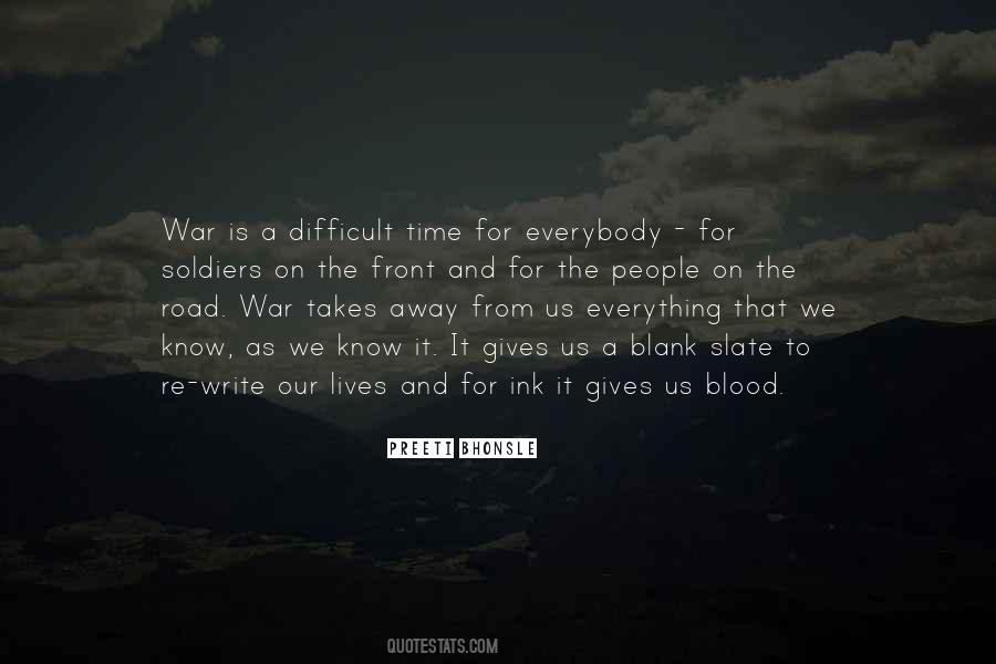 Quotes About Soldiers And War #347846