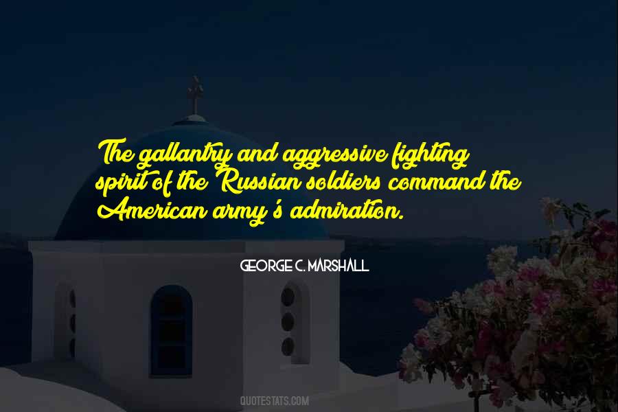 Quotes About Soldiers And War #635593