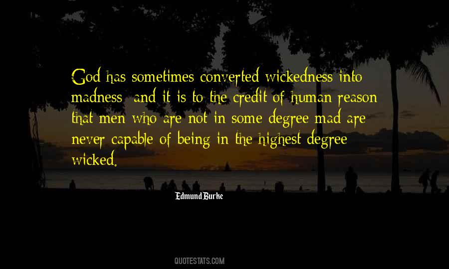 Quotes About Human Wickedness #1144723