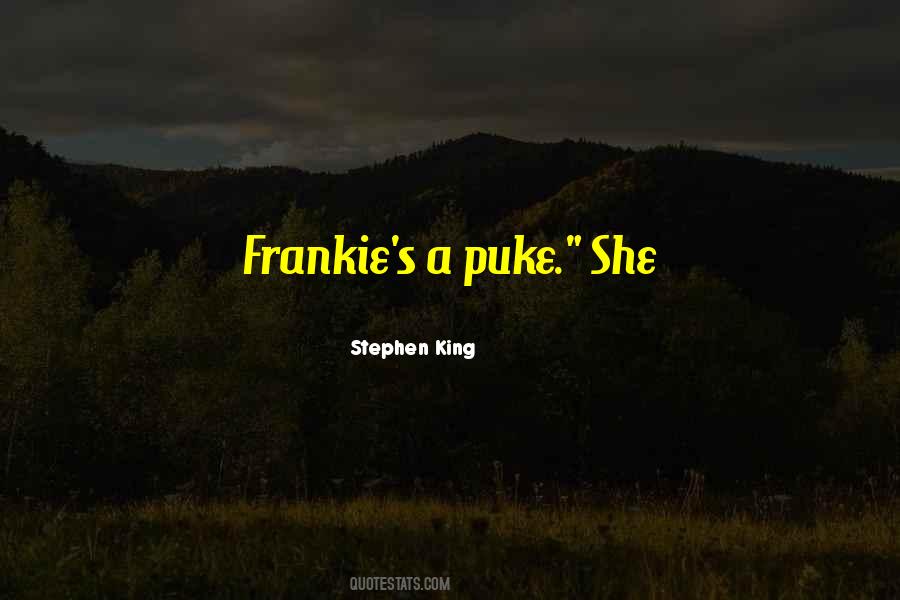 Frankie's Quotes #1523806