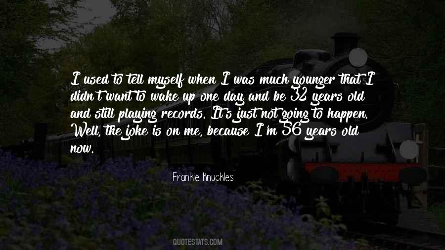 Frankie's Quotes #1769481
