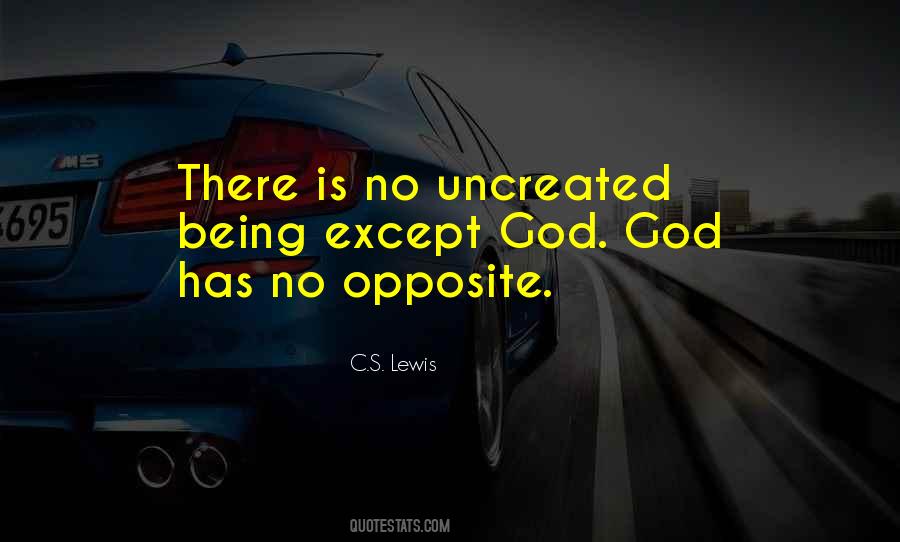 Quotes About Uncreated #587736