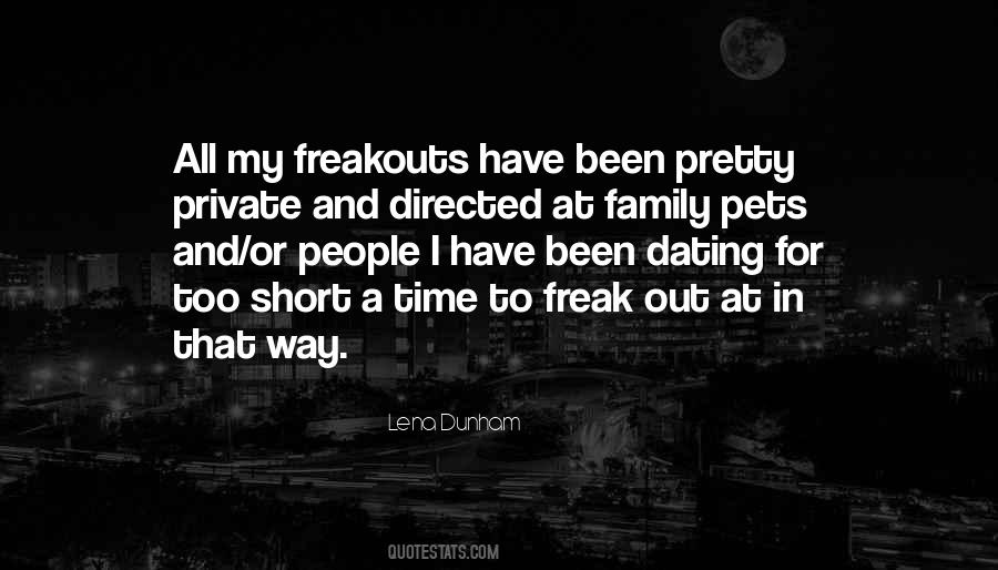 Freakouts Quotes #1839874