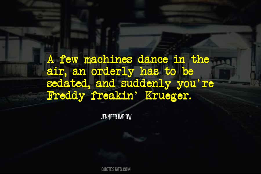Freddy's Quotes #1122562