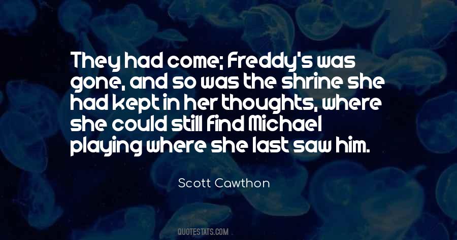 Freddy's Quotes #1244285