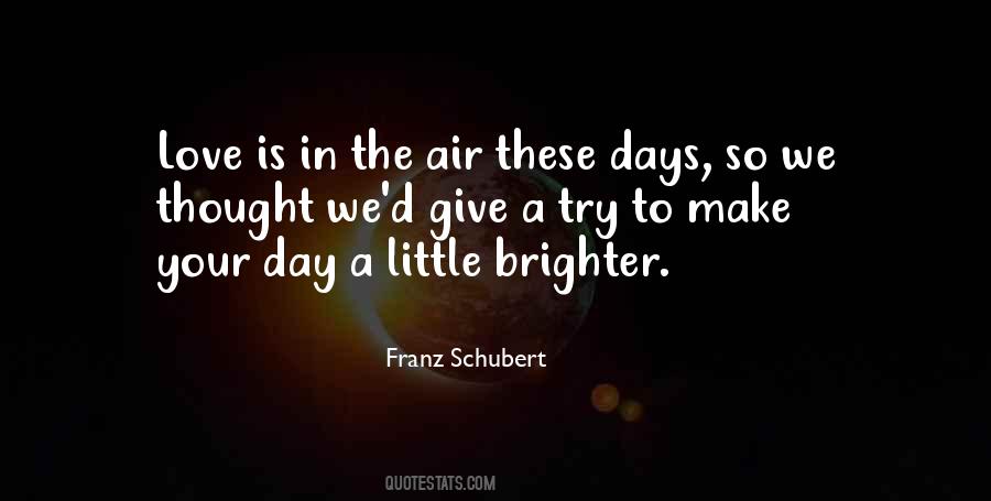 Quotes About Schubert #1358336