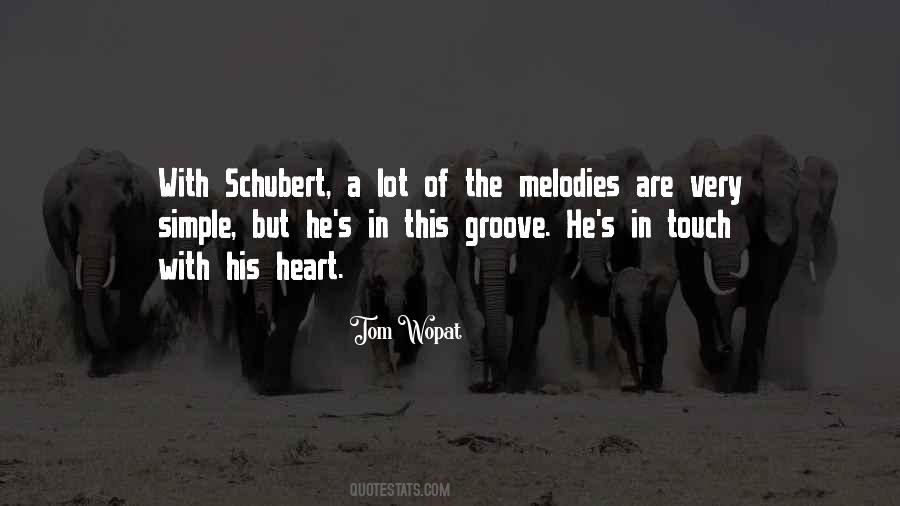 Quotes About Schubert #1546260