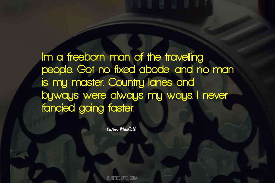 Freeborn Quotes #1274546