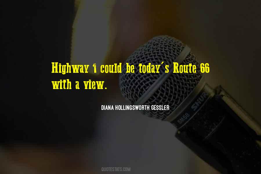 Quotes About Highway 1 #479828