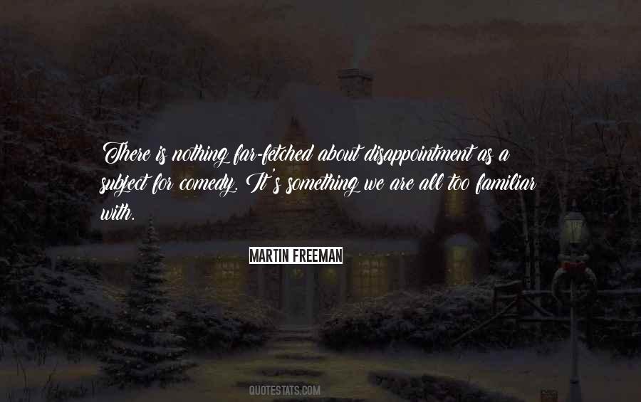 Freeman's Quotes #147377