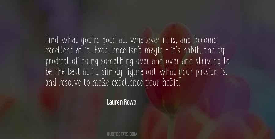 Quotes About Striving To Be The Best #1133044