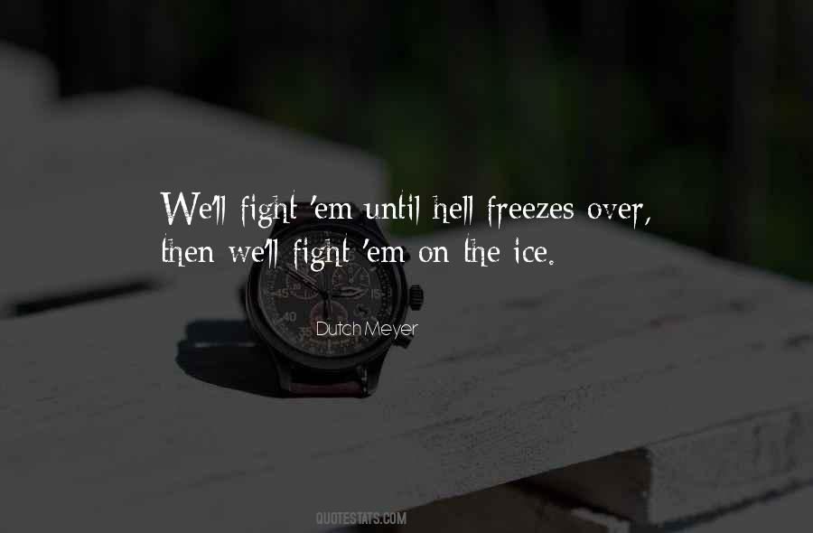 Freezes Quotes #631546