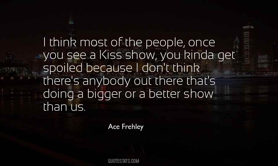 Frehley Quotes #1444096