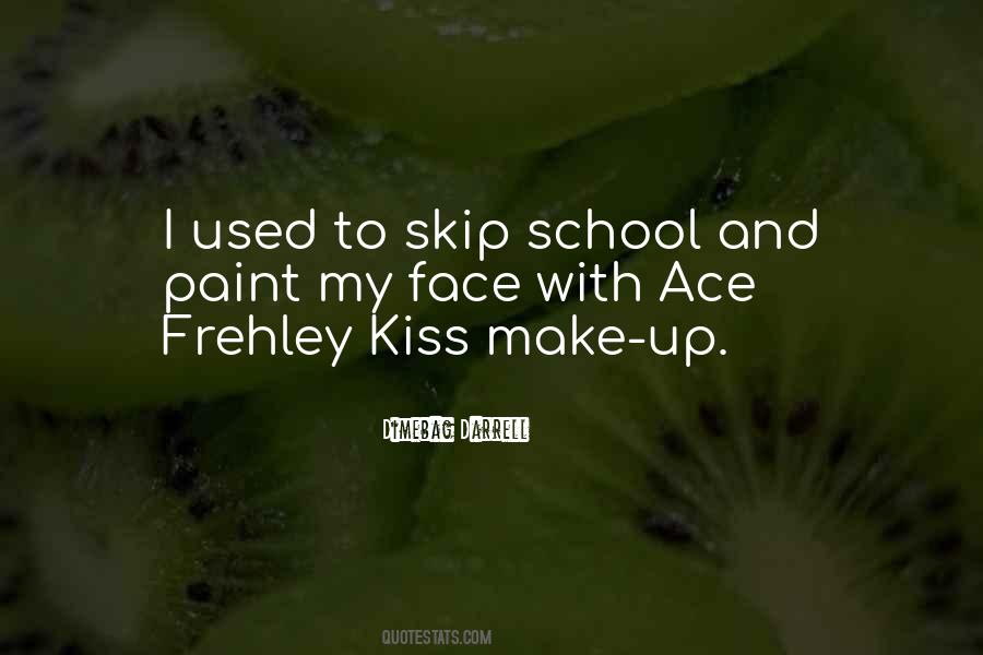 Frehley Quotes #908384