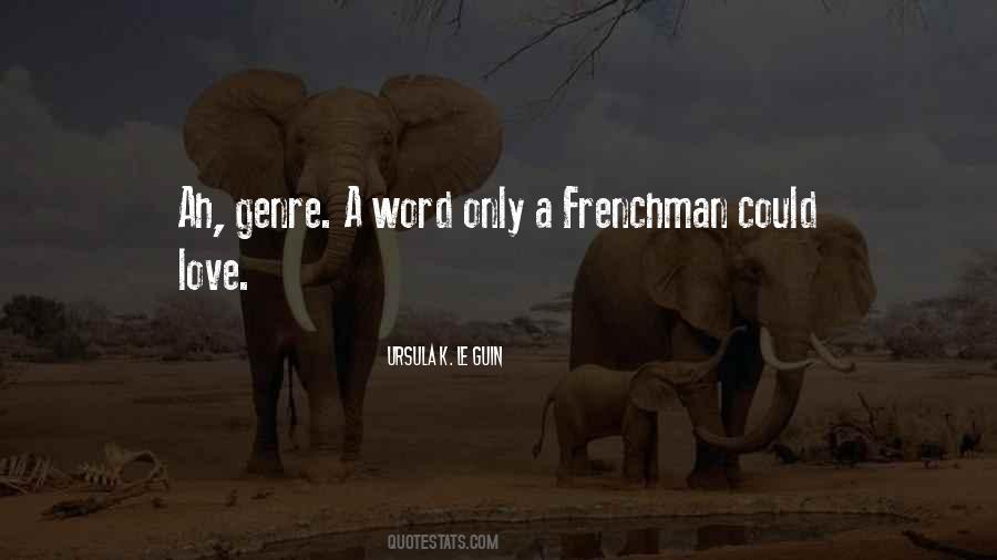 Frenchman's Quotes #1505150