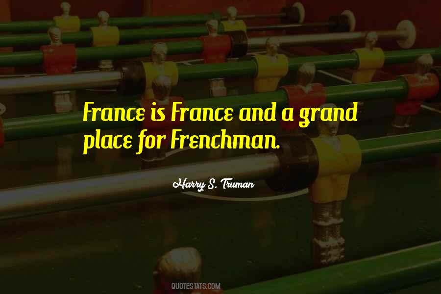 Frenchman's Quotes #545759