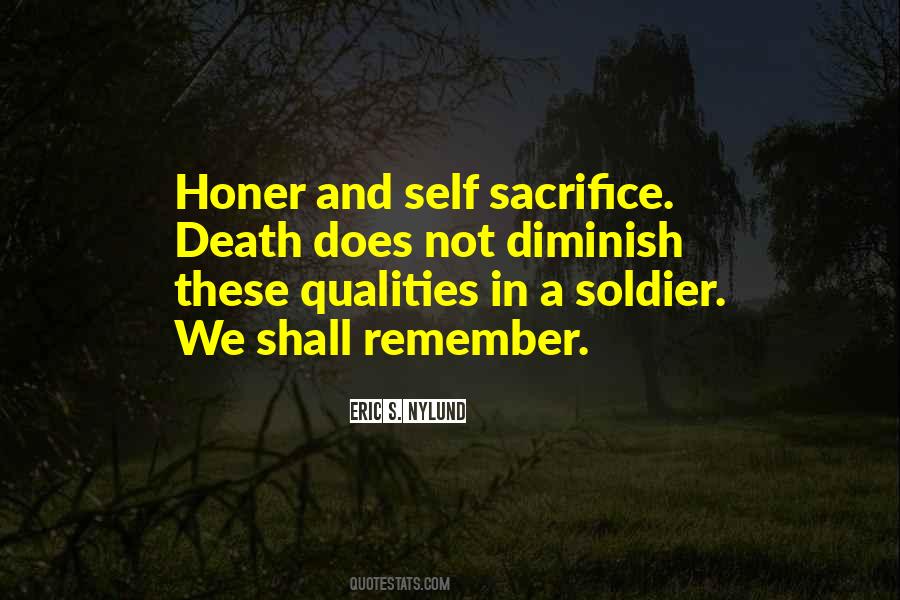 Quotes About Soldier Sacrifice #1365430
