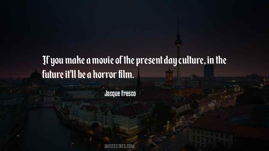 Fresco's Quotes #104863