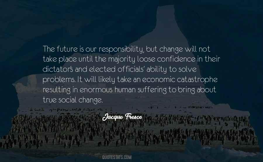 Fresco's Quotes #1538163