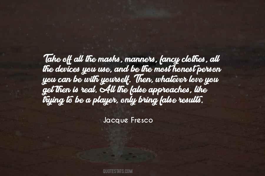 Fresco's Quotes #638325