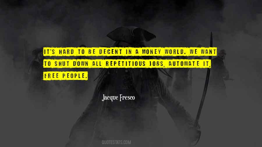 Fresco's Quotes #852886