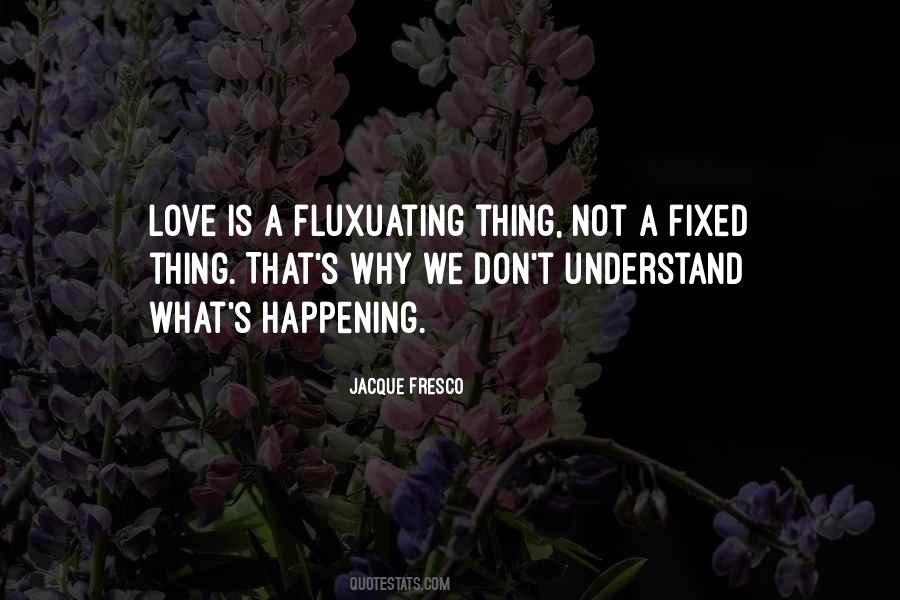 Fresco's Quotes #927359