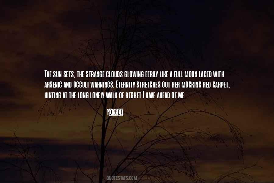 Quotes About Lonely Moon #779392