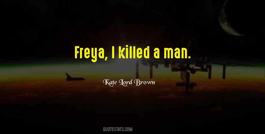 Freya's Quotes #378284