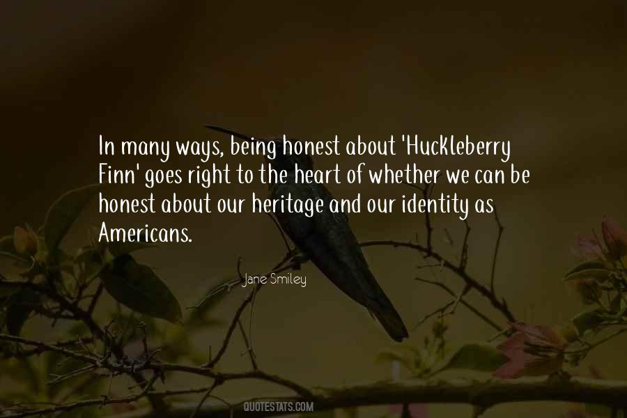 Quotes About Huckleberry Finn #1477880