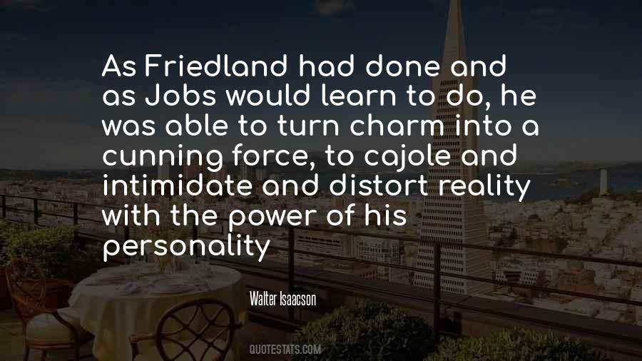 Friedland Quotes #1245180