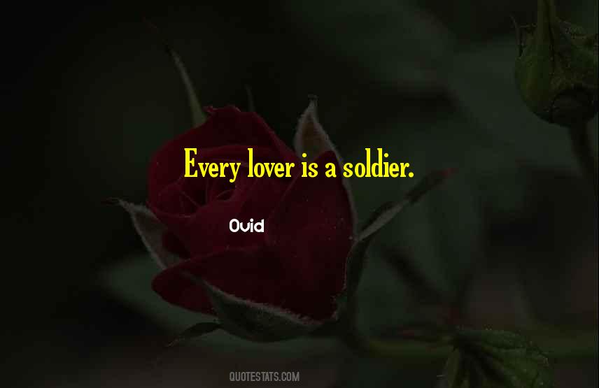 Quotes About Soldier Love #1777629