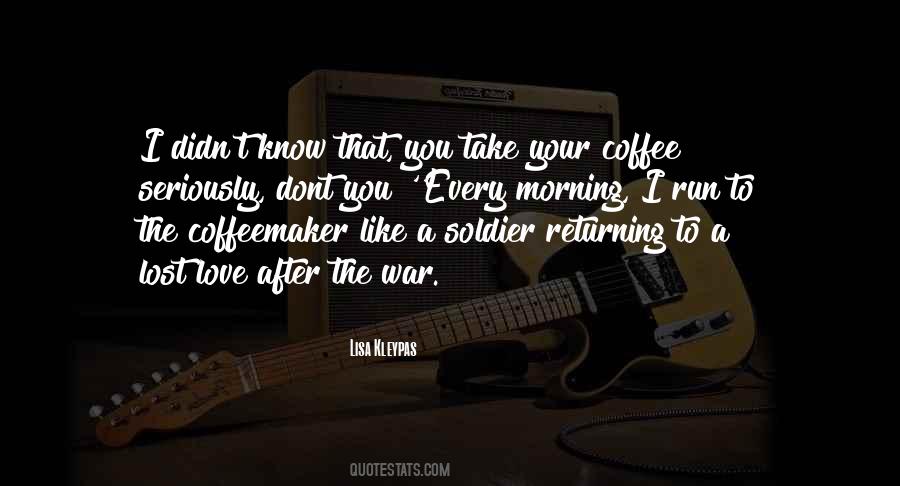 Quotes About Soldier Love #673514