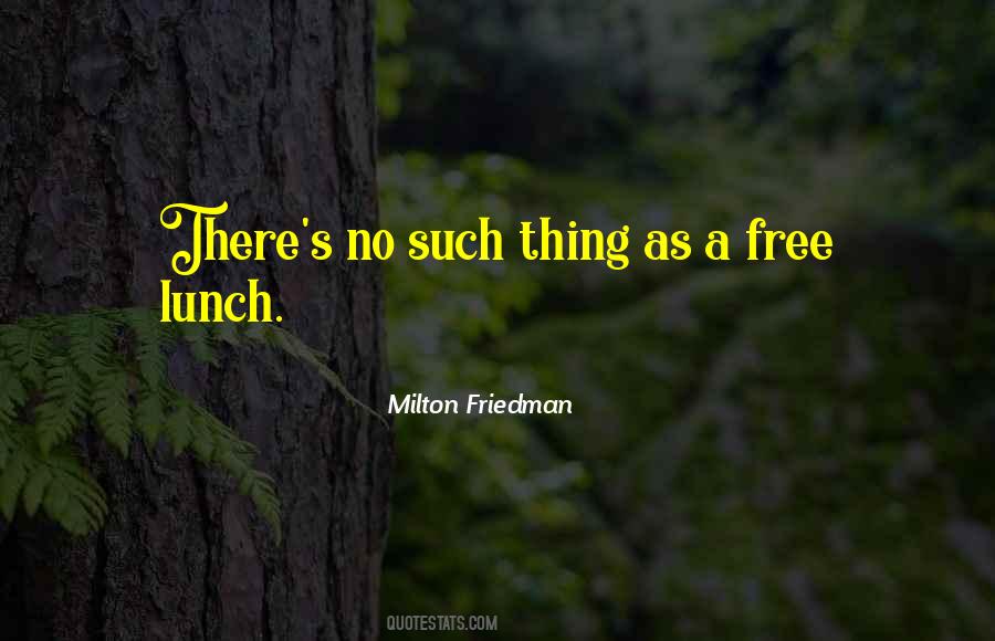 Friedman's Quotes #40274