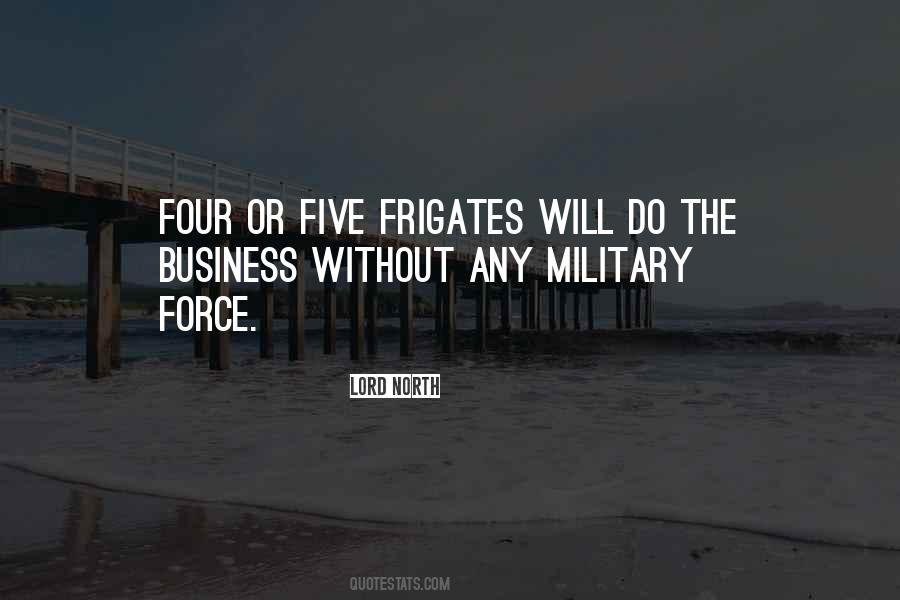 Frigates Quotes #18524