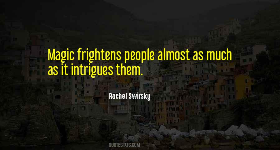 Frightens Quotes #497680