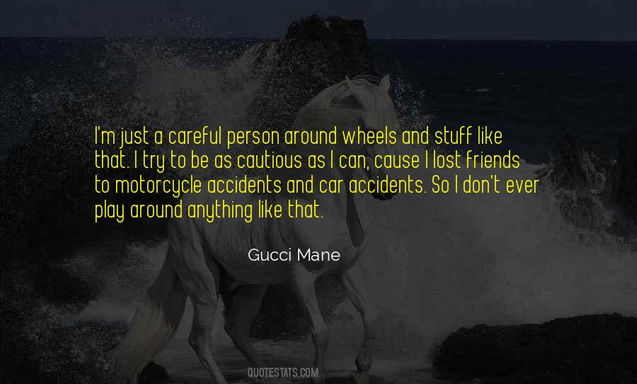 Quotes About Car Accidents #286990